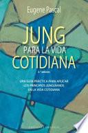 Libro Jung Para La Vida Cotidiana