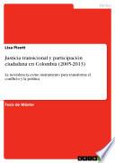 Libro Justicia transicional y participación ciudadana en Colombia (2005-2013)
