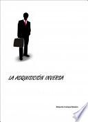 Libro LA ADQUISICIÓN INVERSA