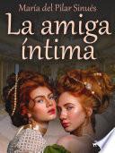 Libro La amiga íntima