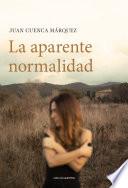 Libro La aparente normalidad