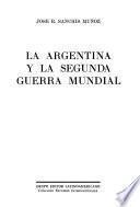 La Argentina y la Segunda Guerra Mundial