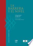 Libro La barrera y el nivel: estudio sociológico de la burguesía francesa moderna