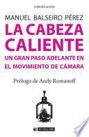 Libro La cabeza caliente