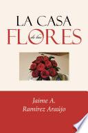 Libro La Casa de las Flores