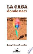 Libro La casa donde nací