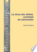 Libro La Cena del Señor, misterio de comunión