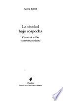 Libro La ciudad bajo sospecha
