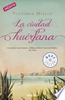 Libro La ciudad huérfana