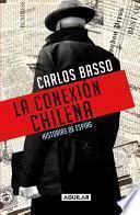 Libro La conexión chilena