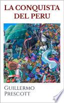 Libro La Conquista del Peru
