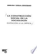 La construcción social de la sociología