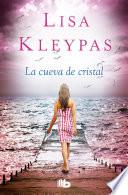 Libro La cueva de cristal / Crystal Cove: A Friday Harbor Novel