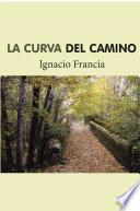 Libro La curva del camino