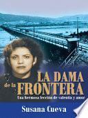 Libro La Dama De La Frontera