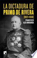 Libro La dictadura de Primo de Rivera (1923-1930)