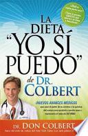 La Dieta Yo Si Puedo de Dr. Colbert