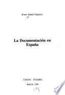 La documentación en España
