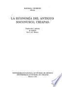 La economía del antiguo Soconusco, Chiapas
