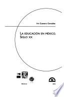 Libro La educación en México, siglo XX