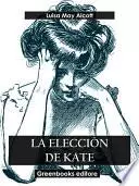 Libro La elección de Kate