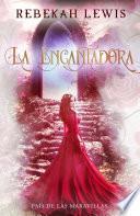 Libro La Encantadora