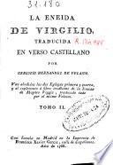 La Eneida de Virgilio, traducida en verso castellano por Gregorio Hernández de Velasco ...