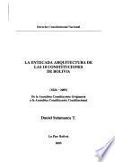La entecada arquitectura de las 18 constituciones de Bolivia, 1826-2005