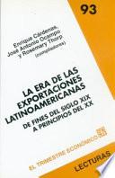 Libro La era de las exportaciones latinoaméricanas