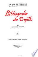 La era de Trujillo: Bibliografìa de Trujillo