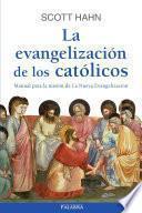 Libro La evangelización de los católicos