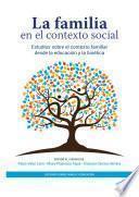 Libro La familia en el contexto social