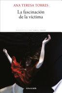 Libro La fascinación de la víctima