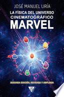 Libro La física del Universo Cinematográfico Marvel