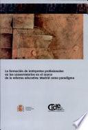 Libro La formación de intérpretes profesionales en los conservatorios en el marco de la reforma educativa