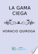 Libro La gama ciega