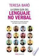 La gran guía del lenguaje no verbal