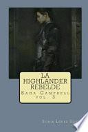 La Highlander Rebelde