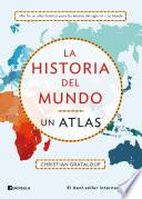 Libro La historia del mundo. Un atlas