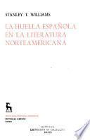 La huella española en la literatura norteamericana