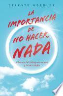 Libro La importancia de no hacer nada