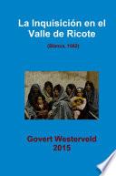 Libro La Inquisición en el Valle de Ricote. (Blanca, 1562)