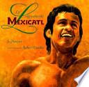 Libro La Leyenda de Mexicatl