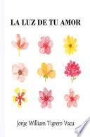 Libro La luz de tu amor