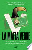 Libro La mafia verde