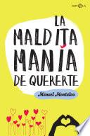 Libro La maldita manía de quererte