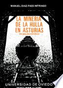 La minería de la hulla en Asturias