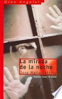 Libro La mirada de la noche