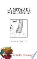 Libro La mitad de mi silencio