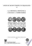 La moneda hispánica, ciudad y territorio